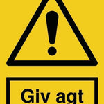 Advarselsskilt, Giv agt - Backner ApS