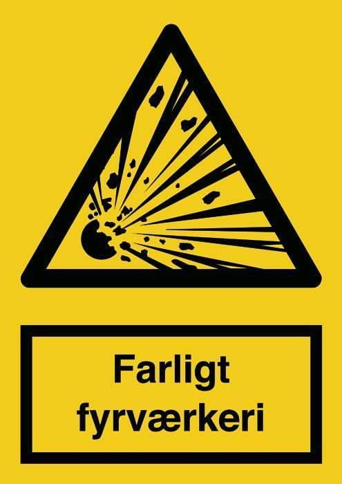 Advarselsskilt, Farligt fyrværkeri - Backner ApS